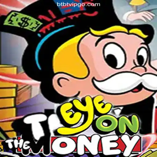 Discover EyeOnTheMoney: The Revolutionary Game at BTBT Cassino Online Mais Confiável do Brasil