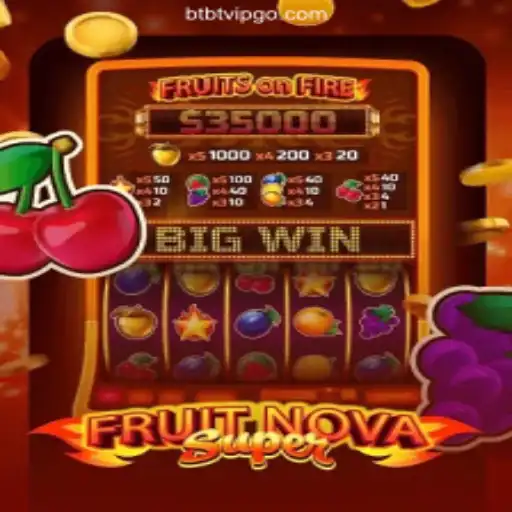 Explore the Exciting World of FruitNovaSuper